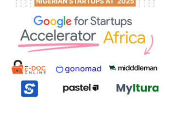 Nigeria Dominates Google’s 2025 AI Accelerator Program with 6 Innovative Startups