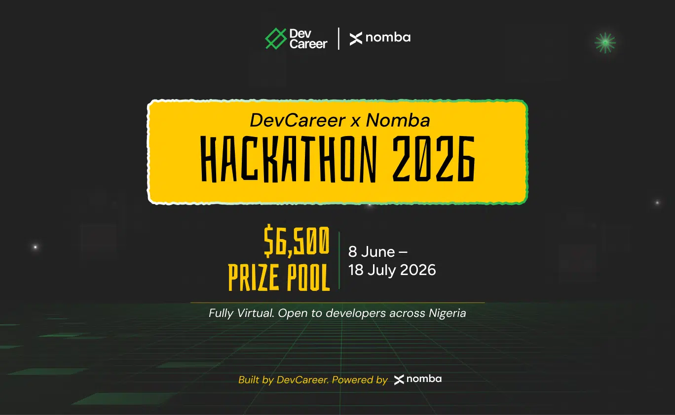 DevCareer and Nomba Launch Nigeria’s Premier Payments Hackathon The Ultimate Developer Opportunity - Amebopreneur.com
